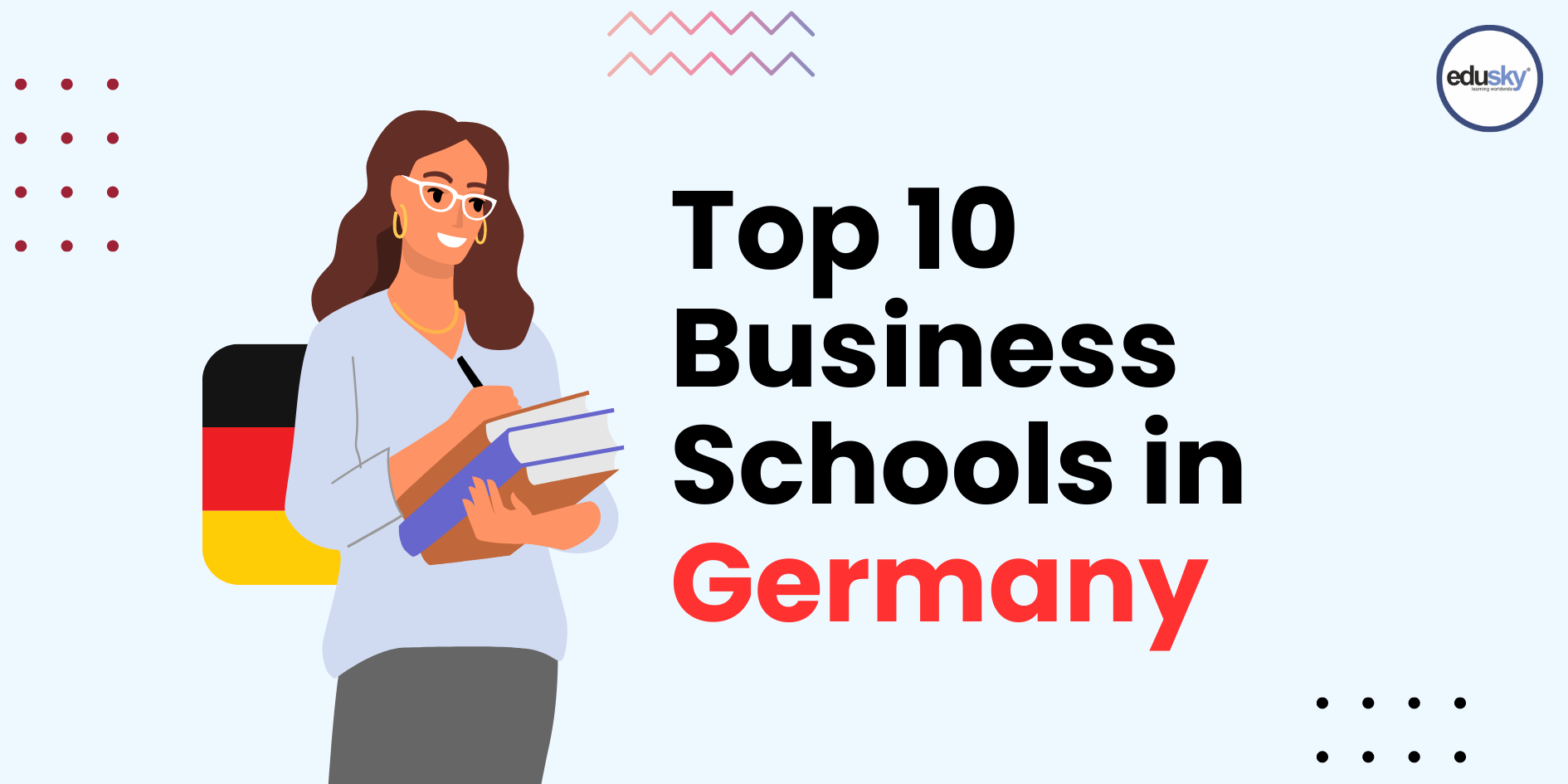 Top 10 Business Schools in Germany